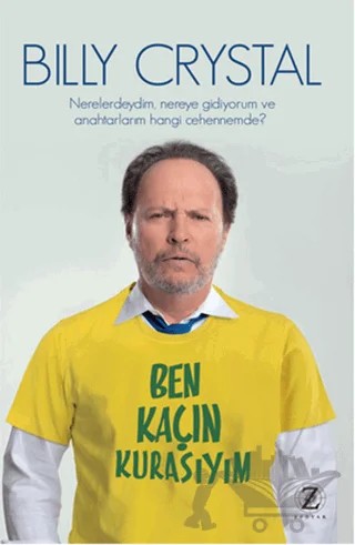 Ben Kaçın Kurasıyım – Billy Crystal – Zodyak Kitap kitap kapağı
