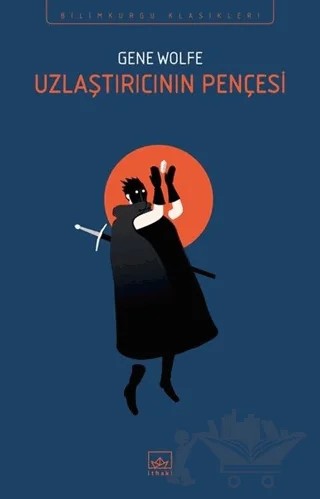 Uzlaştırıcının Pençesi – Gene Wolfe – İthaki Yayınları kitap kapağı
