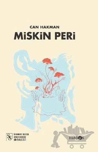 Miskin Peri – Can Hakman – Manos Yayınları kitap kapağı