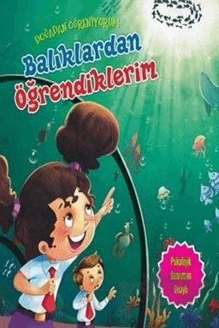 Doğadan Öğreniyorum - Balıklardan Öğrendiklerim – Kolektif – Parıltı Yayınları kitap kapağı