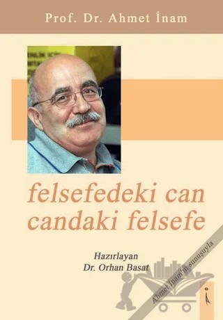 Felsefedeki Can Candaki Felsefe – Orhan Basat – İkinci Adam Yayınları kitap kapağı