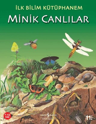 Minik Canlılar – Kolektif – İş Bankası Kültür Yayınları kitap kapağı