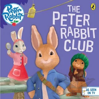 Peter Rabbit Animation: The Peter Rabbit Club – Beatrix Potter – Puffin Books kitap kapağı