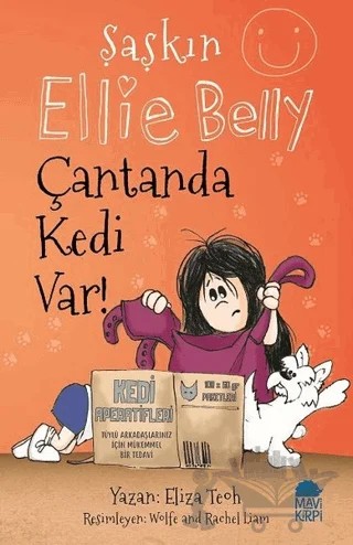 Çantanda Kedi Var - Şaşkın Ellie Belly – Eliza Teoh – Mavi Kirpi Yayınları kitap kapağı
