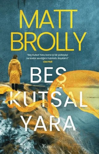 Beş Kutsal Yara – Matt Brolly – Koridor Yayıncılık kitap kapağı