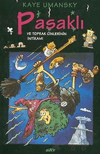 Pasaklı ve Toprak Cinlerinin İntikamı – Kaye Umansky – Say Çocuk kitap kapağı