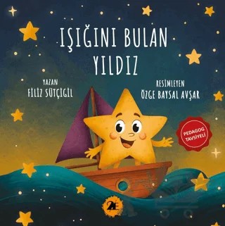 Işığını Bulan Yıldız – Filiz Sütçigil – 2E Kitap kitap kapağı