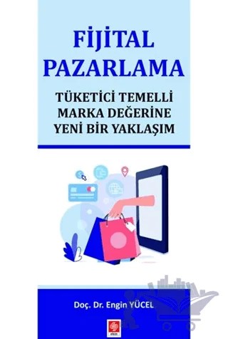 Fijital Pazarlama – Engin Yücel – Ekin Basım Yayın kitap kapağı