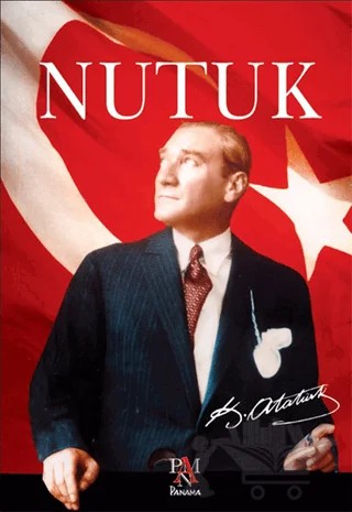 Nutuk – Mustafa Kemal Atatürk – Panama Yayıncılık kitap kapağı