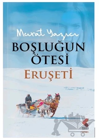 Boşluğun Ötesi - Eruşeti – Murat Yazıcı – Klaros Yayınları kitap kapağı