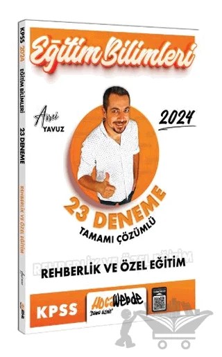 2024 KPSS Eğitim Bilimleri Rehberlik ve Özel Eğitim Tamamı Çözümlü 23 Deneme – Avni Yavuz – HocaWebde Yayınları kitap kapağı