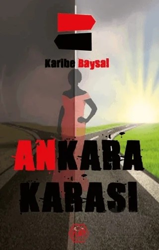 Ankara Karası – Karibe Baysal – Atayurt Yayınevi kitap kapağı