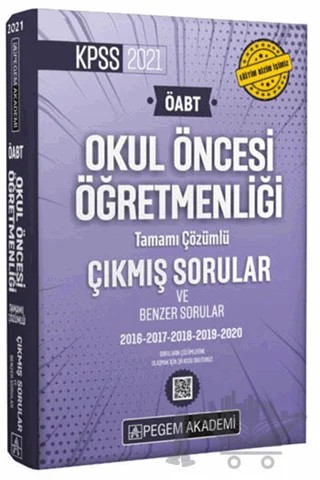 2021 ÖABT Okul Öncesi Öğretmenliği Çıkmış Sorular Çözümlü – Kolektif – Pegem Akademi Yayıncılık kitap kapağı