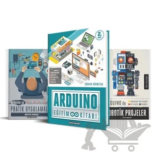 Arduino ile Projelere Hızlı Başlangıç Seti (3 Kitap Takım) – Akın Akçaoğlu, Gökhan Dökmetaş, Mustafa Karakaş – Dikeyeksen Yayın Dağıtım kitap kapağı
