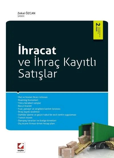 İhracat ve İhraç Kayıtlı Satışlar – Zekai Özcan – Seçkin Yayıncılık kitap kapağı