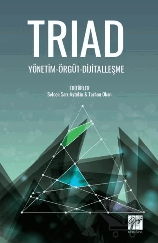 TRIAD Yönetim - Örgüt - Dijitalleşme – Kolektif – Gazi Kitabevi kitap kapağı
