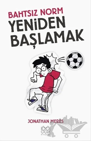 Bahtsız Norm 6 - Yeniden Başlamak – Jonathan Meres – 1001 Çiçek Kitaplar kitap kapağı