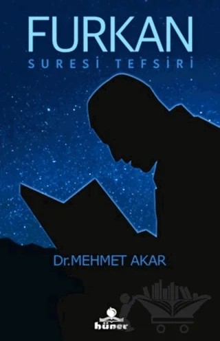 Furkan Suresi Tefsiri – Mehmet Akar – Hüner Yayınevi kitap kapağı
