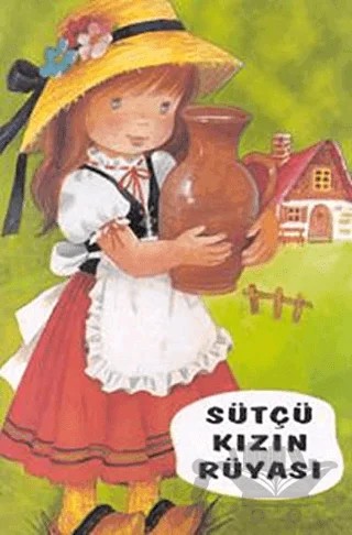 Sütçü Kızın Rüyası – Kolektif – Altın Kitaplar kitap kapağı