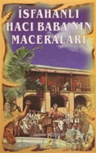İsfahanlı Hacı Baba'nın Maceraları – James Morier – Yeryüzü Yayınevi kitap kapağı