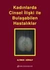 Kadınlarda Cinsel İlişki İle Bulaşabilen Hastalıklar – Prof. Dr. Tarık Altınok – Nobel Tıp Kitabevleri kitap kapağı