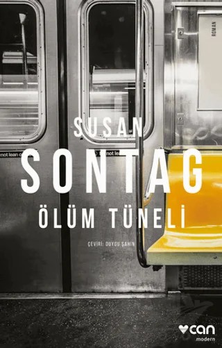 Ölüm Tüneli – Susan Sontag – Can Yayınları kitap kapağı