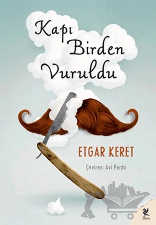 Kapı Birden Vuruldu – Etgar Keret – Siren Yayınları kitap kapağı