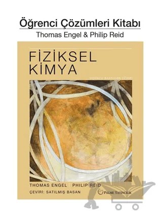 Fiziksel Kimya Öğrenci Çözümleri Kitabı – Kolektif – Palme Yayıncılık kitap kapağı