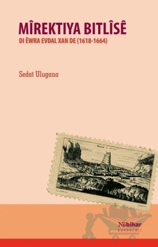 Mirektiya Bitlise – Sedat Ulugana – Nubihar Yayınları kitap kapağı