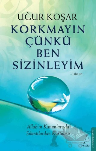 Korkmayın Çünkü Ben Sizinleyim – Uğur Koşar – Destek Yayınları kitap kapağı