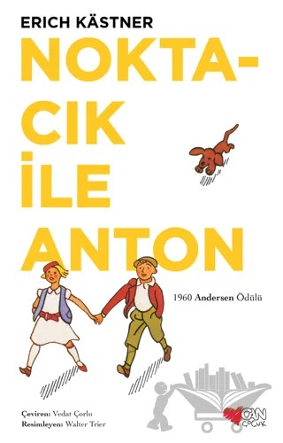 Noktacık ile Anton – Erich Kastner – Can Çocuk Yayınları kitap kapağı