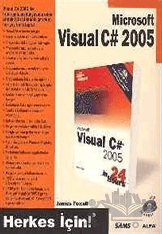 Microsoft Visual C# 2005 – James Foxall – Alfa Yayınları kitap kapağı