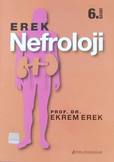 Nefroloji Nobel Tıp – Prof. Dr. Ekrem Erek – Nobel Tıp Kitabevleri kitap kapağı
