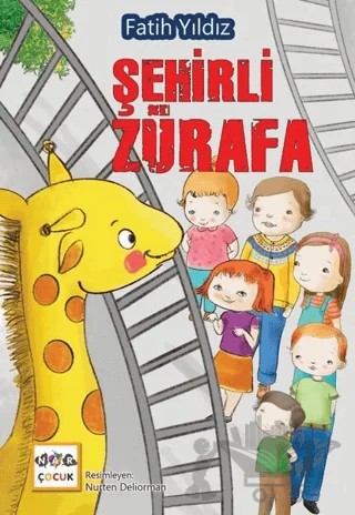 Şehirli Zürafa – Fatih Yıldız – Nar Çocuk kitap kapağı