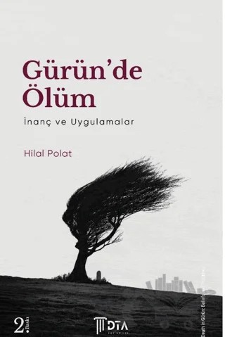 Gürün'de Ölüm: İnanç ve Uygulamalar – Hilal Polat – DTA Yayıncılık kitap kapağı