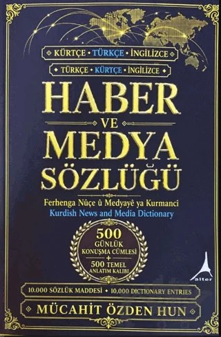 Haber ve Medya Sözlüğü (Kürtçe, Türkçe, İngilizce) – Mücahit Özden Hun – Alter Yayıncılık kitap kapağı