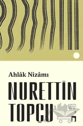 Ahlak Nizamı – Nurettin Topçu – Dergah Yayınları kitap kapağı