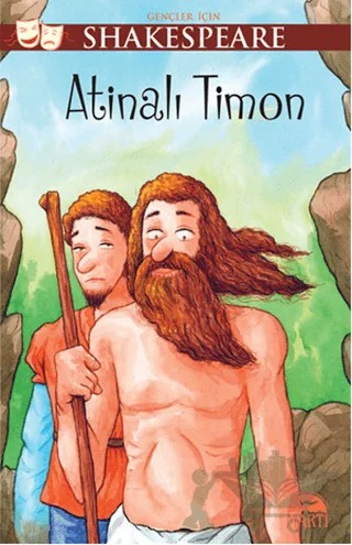 Gençler İçin Shakespeare: Atinalı Timon – William Shakespeare – Martı Yayınları kitap kapağı