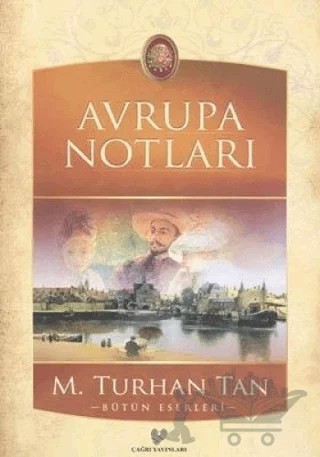 Avrupa Notları – M. Turhan Tan – Çağrı Yayınları kitap kapağı