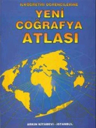 Yeni Coğrafya Atlası – Kolektif – Arkın Kitabevi kitap kapağı