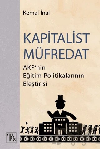Kapitalist Müfredat – Kemal İnal – Töz Yayınları kitap kapağı