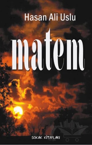 Matem – Hasan Ali Uslu – Sokak Kitapları Yayınları kitap kapağı