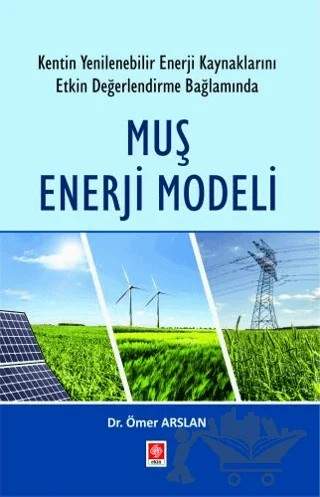 Muş Enerji Modeli – Ömer Arslan – Ekin Basım Yayın kitap kapağı