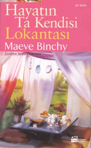 Hayatın Ta Kendisi Lokantası – Maeve Binchy – Doğan Kitap kitap kapağı