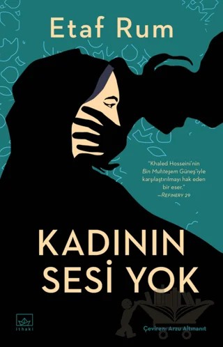 Kadının Sesi Yok – Etaf Rum – İthaki Yayınları kitap kapağı