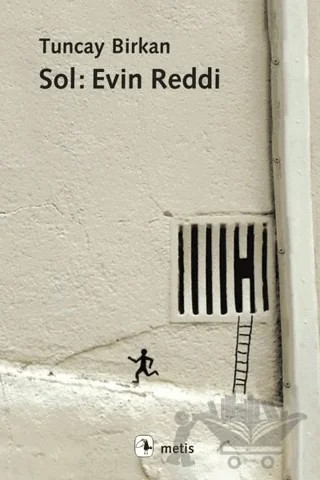 Sol: Evin Reddi – Tuncay Birkan – Metis Yayınları kitap kapağı