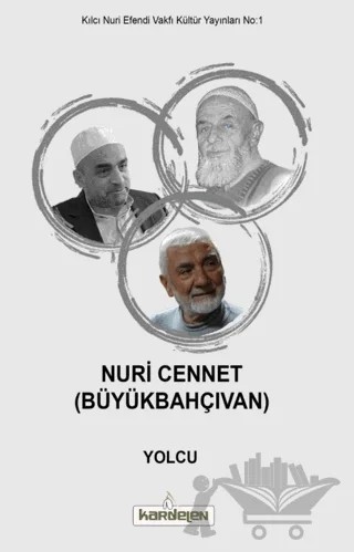 Yolcu – Nuri Cennet Büyükbahçıvan – Kardelen Yayınları kitap kapağı