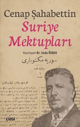 Suriye Mektupları – Cenap Şahabettin – Çizgi Kitabevi Yayınları kitap kapağı