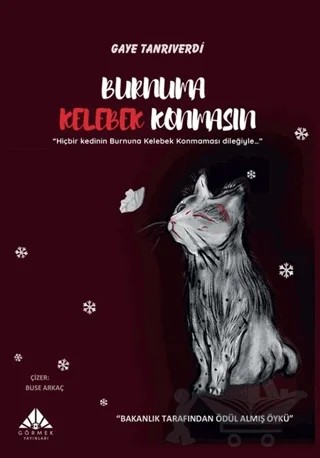 Burnuma Kelebek Konmasın – Gaye Tanrıverdi – Görmek Yayınları kitap kapağı