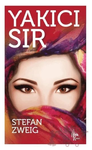 Yakıcı Sır – Stefan Zweıg – Halk Kitabevi kitap kapağı